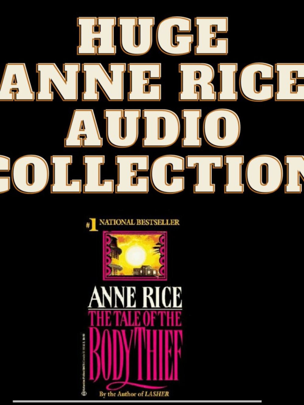 Huge Anne Rice Audiobook Series Collection